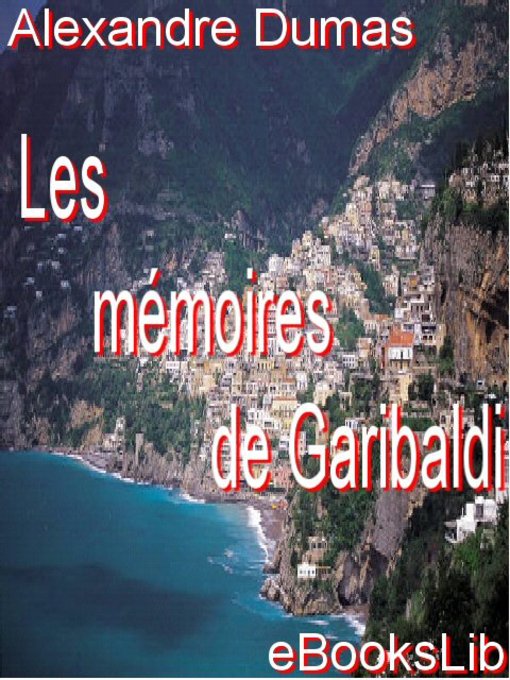 Les mémoires de Garibaldi (eBook)